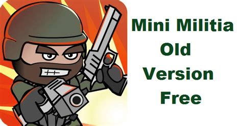 download mini militia old version|mini militia old version unlimited.